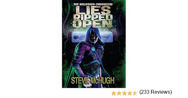 Lies Ripped Open The Hellequin Chronicles Book 5